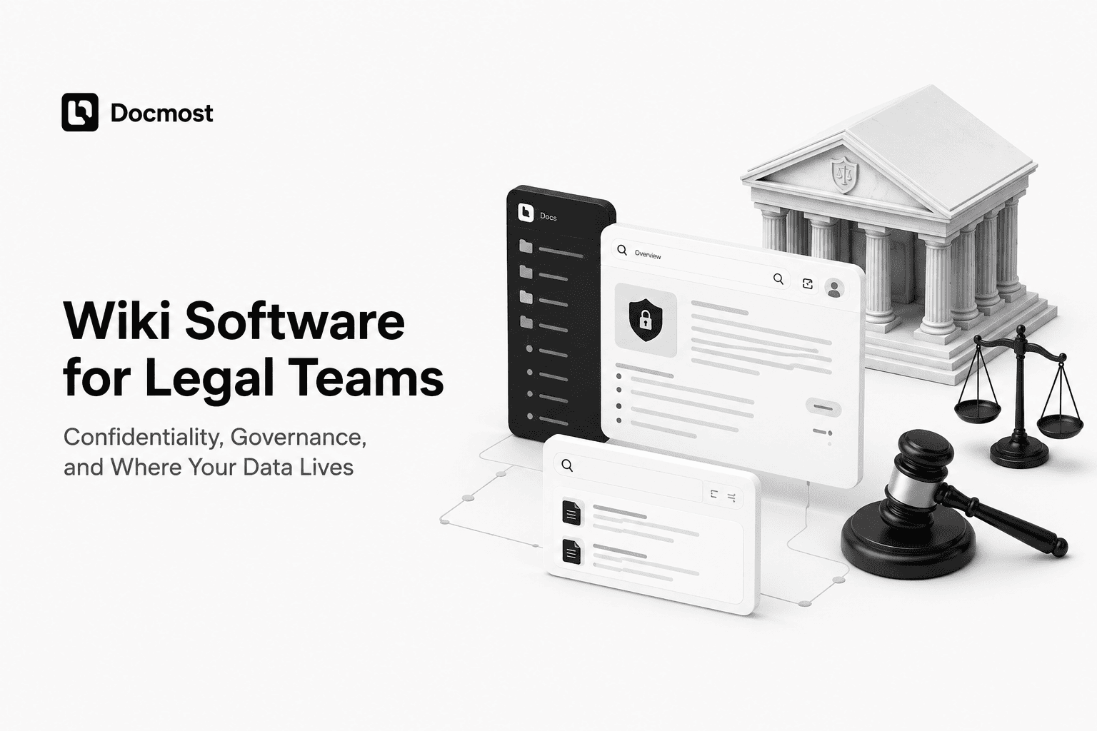 Wiki Software for Legal Teams: Confidentiality, Governance, and Where Your Data Lives